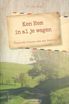 Gecertificeerd KEN HEM IN AL JE WEGEN