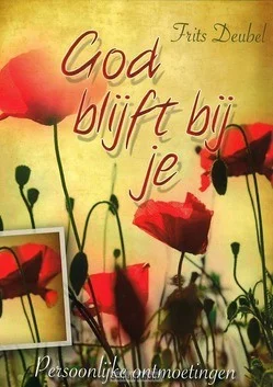 Hete Deal GOD BLIJFT BIJ JE