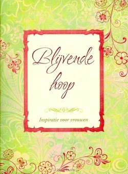 BLIJVENDE HOOP Nu Kopen