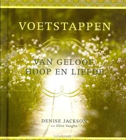VOETSTAPPEN VAN GELOOF HOOP EN LIEFDE Fabrieksprijs
