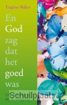 Must-Have EN GOD ZAG DAT HET GOED WAS