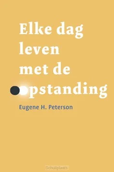 Op = Op ELKE DAG LEVEN MET DE OPSTANDING