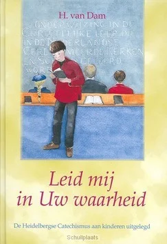 LEID MIJ IN UW WAARHEID Superprijs