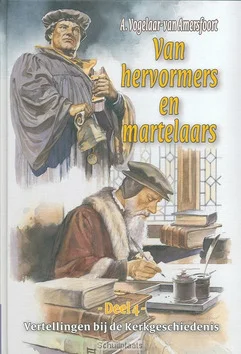 Superprijs VERTELLINGEN 4 VAN HERVORMERS MARTELAREN