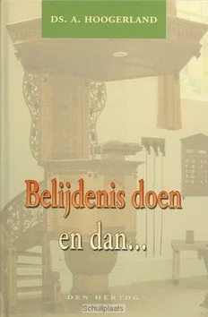 Populair BELIJDENIS DOEN EN DAN