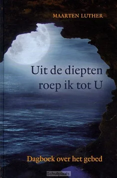 Nieuw UIT DE DIEPTEN ROEP IK TOT U