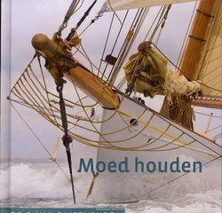 Superprijs MOED HOUDEN