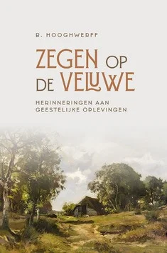 Beperkt Aanbod ZEGEN OP DE VELUWE