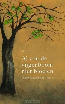 AL ZOU DE VIJGENBOOM NIET BLOEIEN Lage Kosten