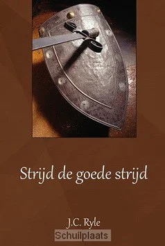 Bestel Nu STRIJD DE GOEDE STRIJD