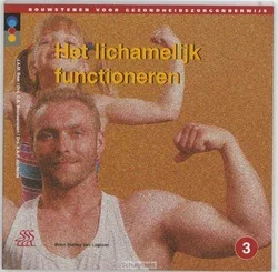 Op = Op HET LICHAMELIJK FUNCTIONEREN