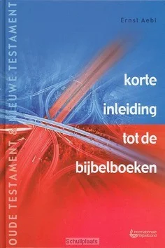 Flitsaanbieding KORTE INLEIDING TOT DE BIJBELBOEKEN