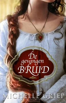 Beperkte Voorraad DE GEVANGEN BRUID