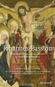 DE JOHANNES-PASSION Beperkte Voorraad