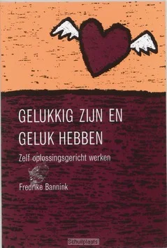 GELUKKIG ZIJN EN GELUK HEBBEN Gratis Retour