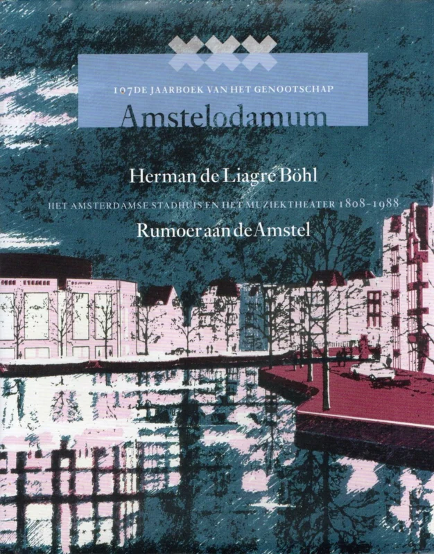 Beperkt Aanbod Rumoer aan de Amstel, jaarboek 107e jaarboek Amstelodamum