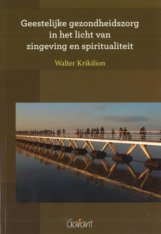 Geestelijke gezondheidszorg in het licht van zingeving en spiritualiteit Uitverkoop