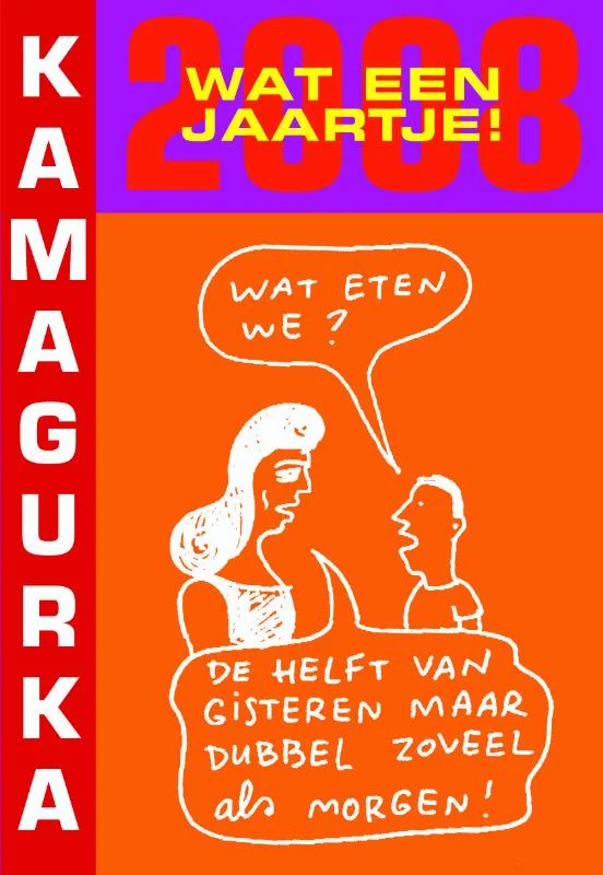 2008 Wat Een Jaartje Laatste Kans