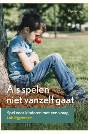 Als spelen niet vanzelf gaat / Opgroeien Betrouwbaar