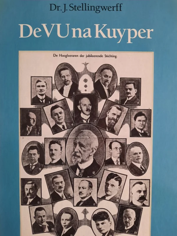 De Vrije Universiteit na Kuyper Betrouwbaar