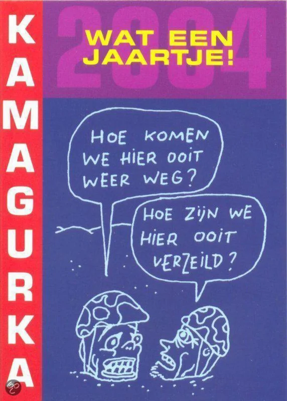Bestel Nu Kamagurka satirische terugblik op 2004