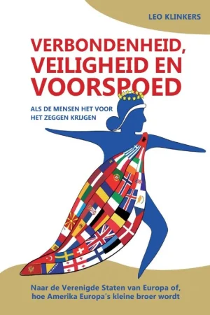 Verbondenheid, veiligheid en voorspoed Snelle Levering