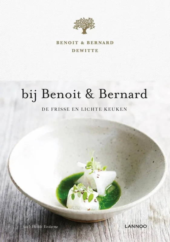 Bij Benoit en Bernard Nieuw