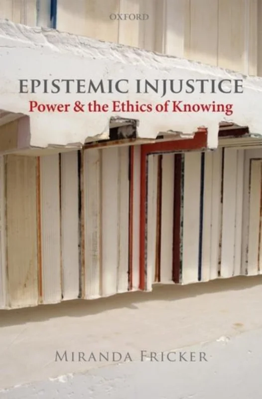 Laatste Kans Epistemic Injustice Power & The Ethics