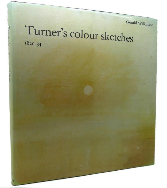 Nieuw TURNER COLOUR SKETCHES 1820-34