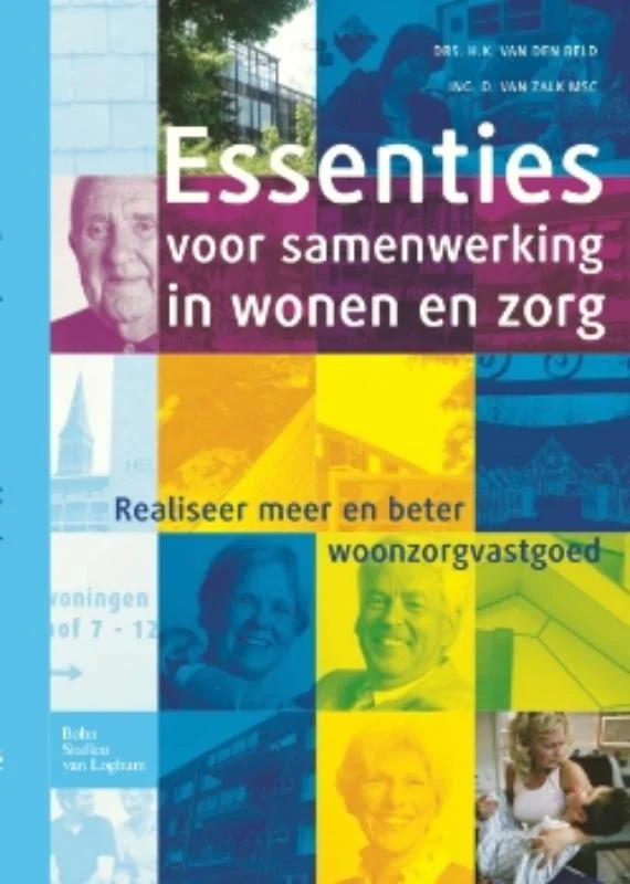 Essenties voor samenwerking in wonen en zorg Speciale Aanbieding