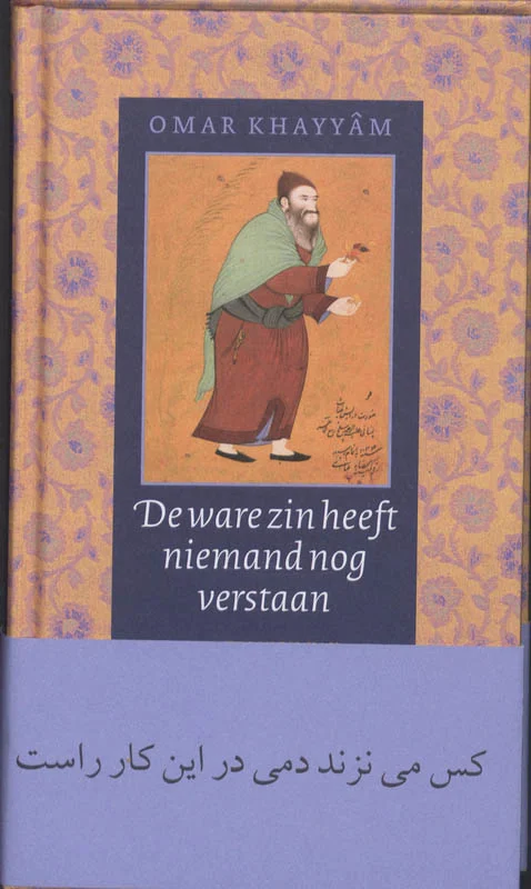 De ware zin heeft niemand nog verstaan / Oosterse Klassieken Seizoensaanbieding