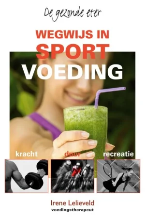 Wegwijs in sportvoeding / De gezonde eter Express Levering