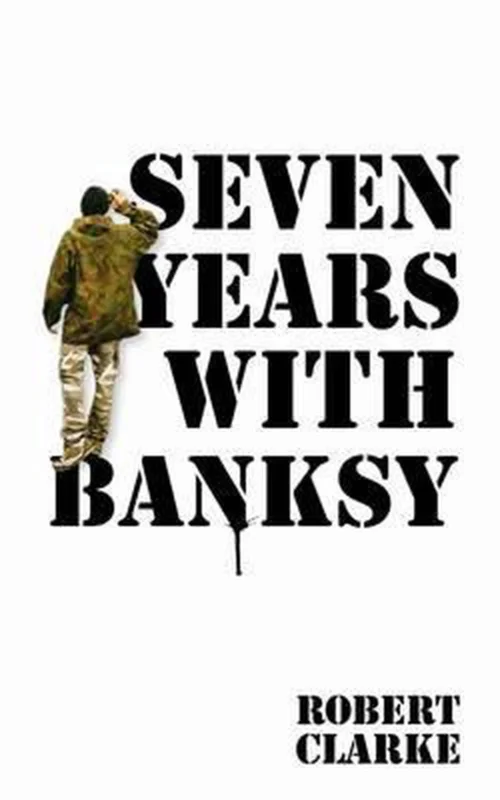 Beperkt Aanbod Seven Years With Banksy