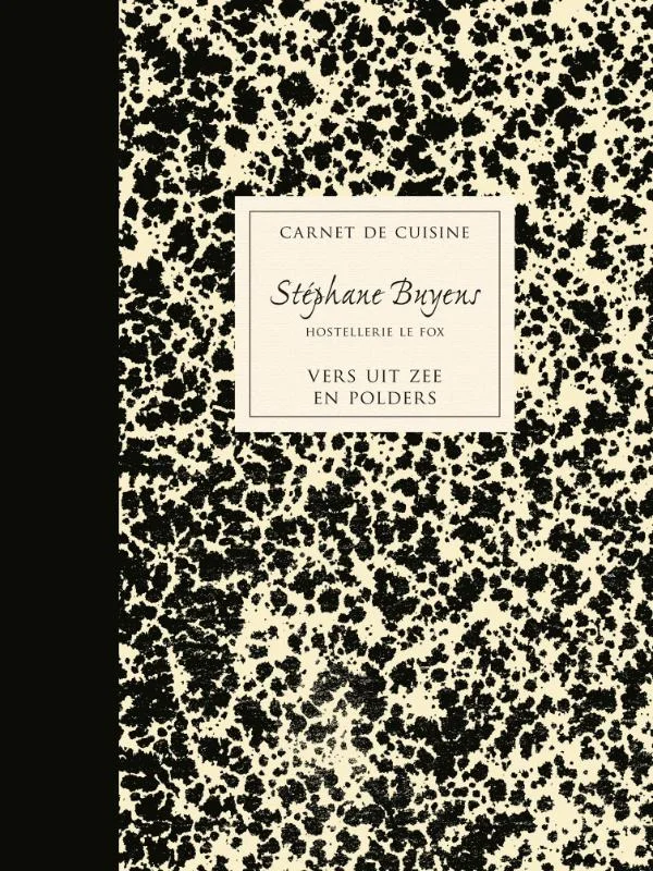Beperkte Voorraad Carnet de cuisine - Stéphane Buyens - Nederlandse versie