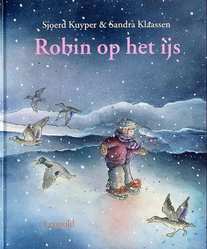 Robin op het ijs / Vriendjes van Leopold Koop Vandaag
