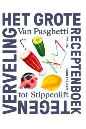 Bestel Nu Het grote receptenboek tegen verveling