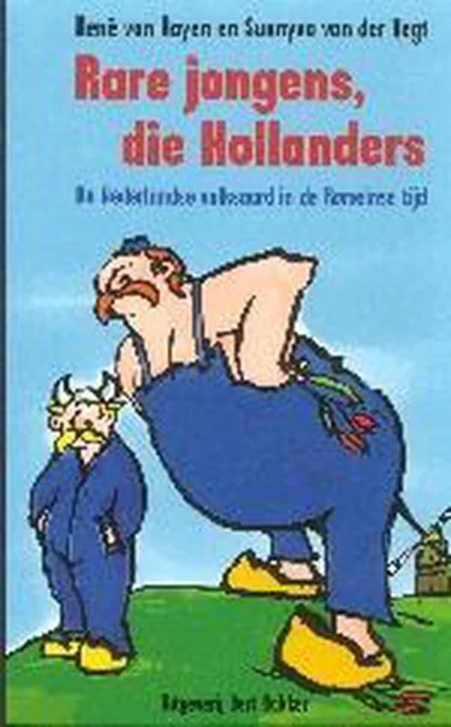 Rare Jongens Die Hollanders Nieuw