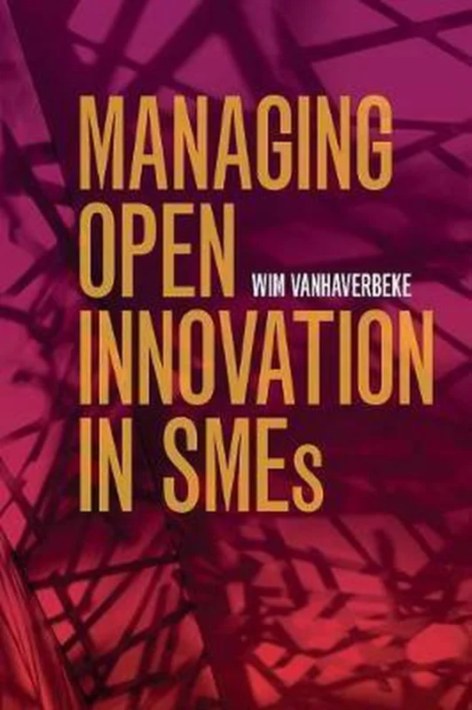 Merkproduct Managing Open Innovation in SMEs