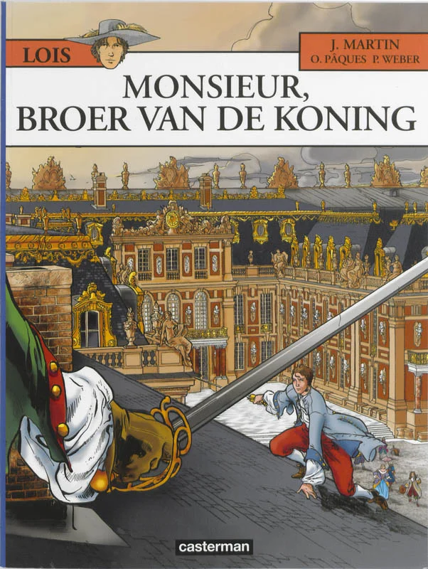 Must-Have Loïs 004 Monsieur broer van de koning