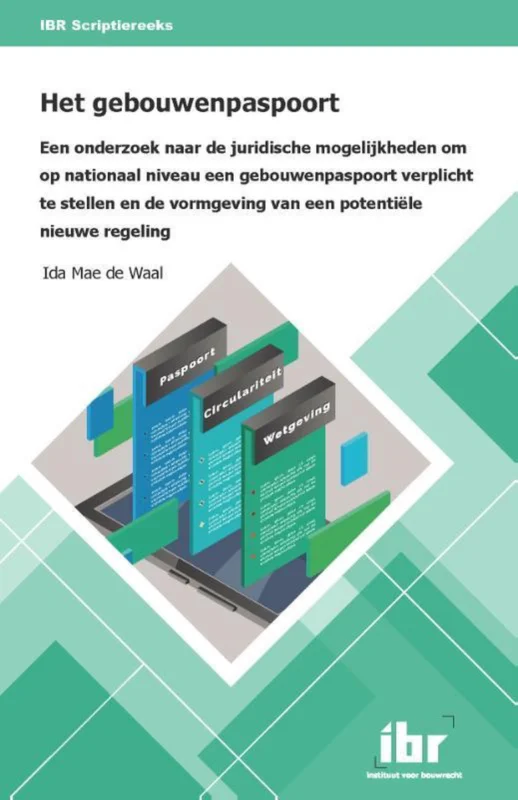 Beperkt Aanbod Het gebouwenpaspoort / IBR Scriptiereeks / 5