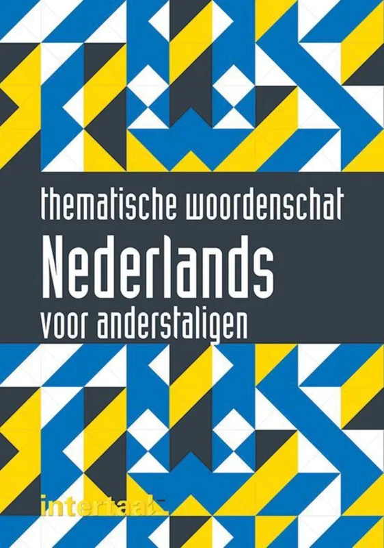 Thematische woordenschat Nederlands voor anderstaligen boek Must-Have