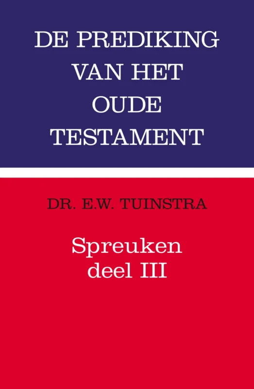 Voordeelprijs Spreuken / 3 / Prediking van het Oude Testament (POT)