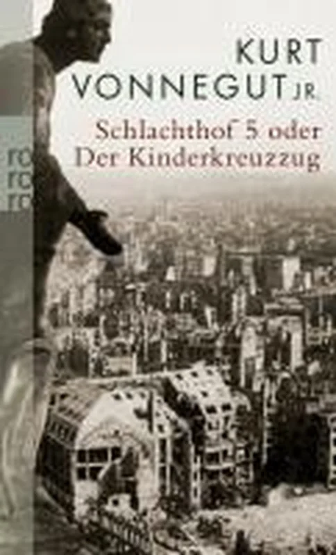 Gecertificeerd Schlachthof 5 oder Der Kinderkreuzzug