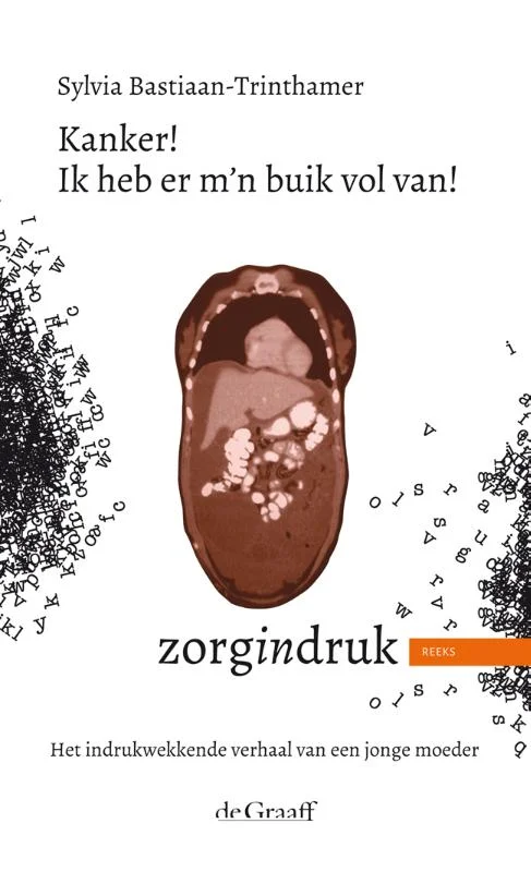 Meest Verkocht Kanker! Ik heb er mijn buik vol van! / Zorgindruk