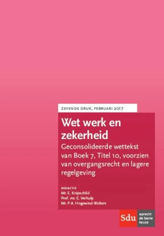 Wet werk en zekerheid Lage Kosten