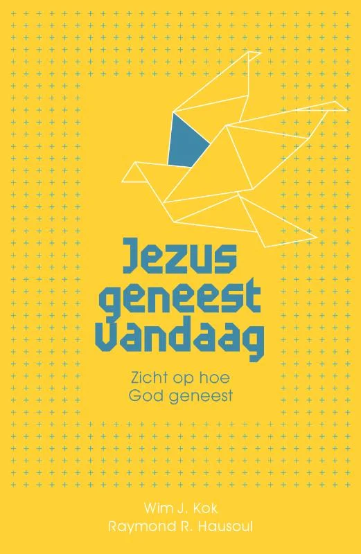 Jezus geneest vandaag Bestseller
