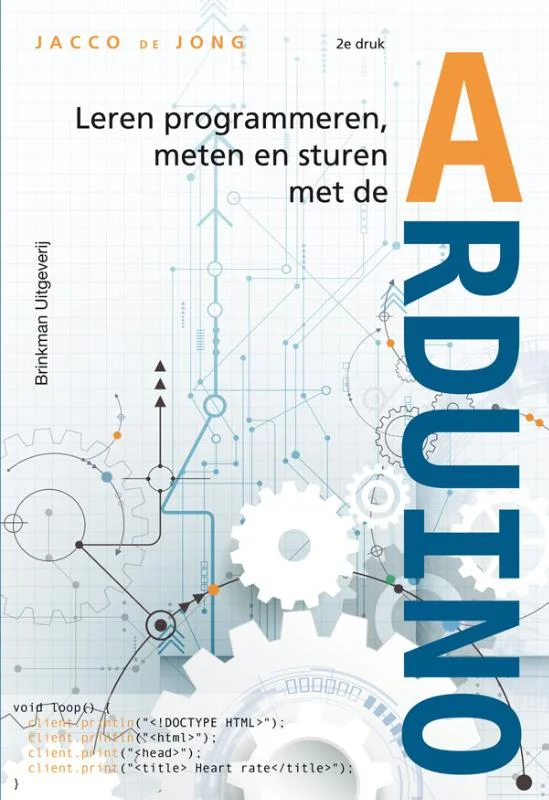 Leren programmeren, meten en sturen met de Arduino Lage Kosten
