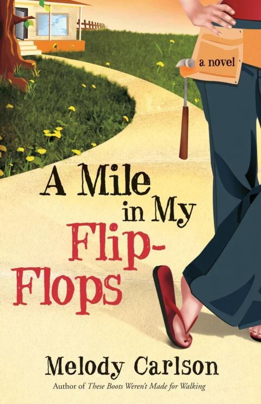 Merkproduct A Mile in My Flip-Flops