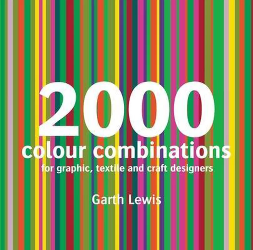 Favoriet 2000 Colour Combinations: For Graphic, Textile, and Craft Designers
