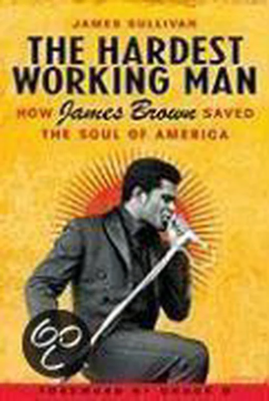 The Hardest Working Man Beste Prijs